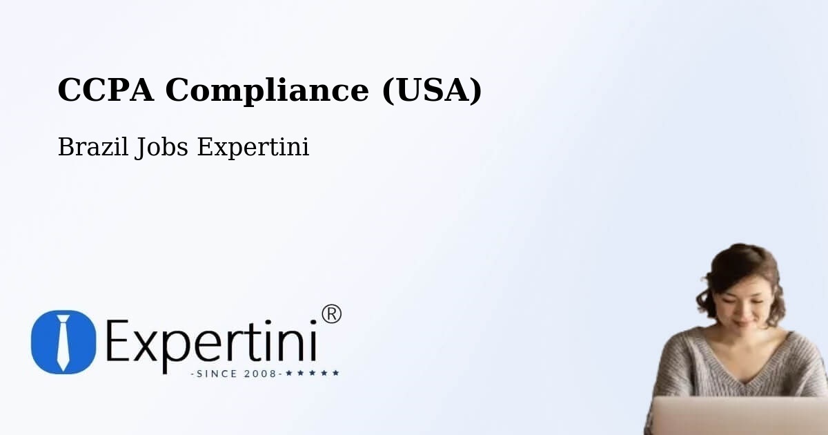 CCPA Privacy Rights & Compliance Notice – Cotiporã - Brazil Jobs Expertini