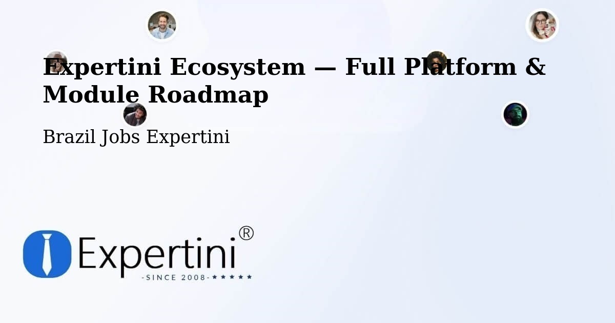 Expertini Ecosystem — Full Platform & Module Roadmap – Cotiporã
