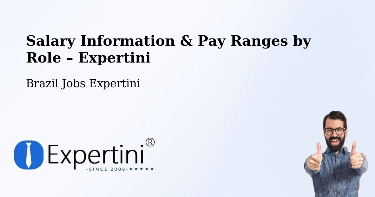 Salary Information & Pay Ranges – Cotiporã - Cotiporã, Brazil Jobs Expertini